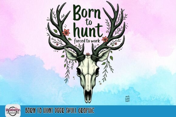 Born to Hunt Deer Skull Graphic: The Ultimate Design Asset