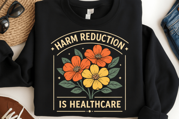 Harm Reduction is Healthcare PNG: A Floral Advocacy Design