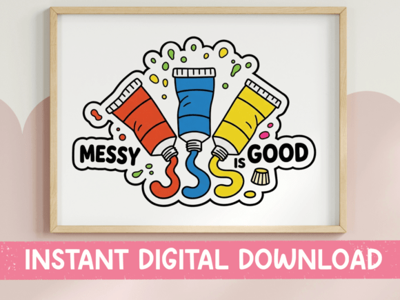 Messy is Good Paint Tubes Art Sticker: A Creative Asset